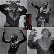 MAD MAN JAKA – wakabout (LP Vinyl)