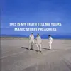 MANIC STREET PREACHERS – this is my truth, tell me yours (CD)