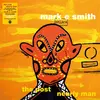 MARK E. SMITH – the post nearly man (LP Vinyl)