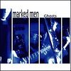 MARKED MEN – ghosts (CD, LP Vinyl)