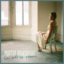 MARTHA WAINWRIGHT – love will be reborn (LP Vinyl)