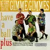 ME FIRST & THE GIMME GIMMES – have a ball (CD, LP Vinyl)