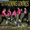 ME FIRST & THE GIMME GIMMES – rake it in: the greatestest hits (CD)
