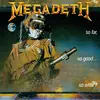 MEGADETH – so far, so good... so what! (LP Vinyl)