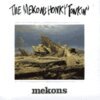 MEKONS – honky tonkin (CD)