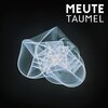 MEUTE – taumel (LP Vinyl)