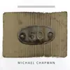 MICHAEL CHAPMAN – 50 (CD, LP Vinyl)