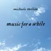MICHAELA MELIAN – music for a while (LP Vinyl)