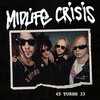 MIDLIFE CRISIS – 45 turns 33 (CD, LP Vinyl)