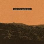 MIKE HALE & MIKE REED (7" Vinyl)