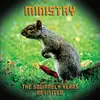 MINISTRY – the squirrel years revisited (CD, LP Vinyl)