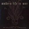 MODERN LIFE IS WAR – midnight in america (CD)