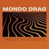 MONDO DRAG – through the hourglass (CD)