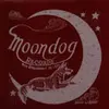 MOONDOG – snaketime series by (LP Vinyl)