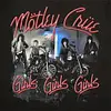 MÖTLEY CRÜE – girls girls girls (CD, LP Vinyl)