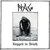 NAG – nagged to death (LP Vinyl)