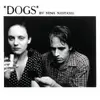 NINA NASTASIA – dogs (LP Vinyl)