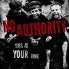 NO AUTHORITY – this is your time (CD)