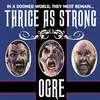 OGRE – thrice as strong (CD, LP Vinyl)