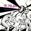 OK NEIN – leuchten (LP Vinyl)
