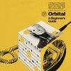 ORBITAL – a beginner´s guide (best of) (CD, LP Vinyl)