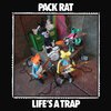 PACK RAT – life´s a trap (LP Vinyl)