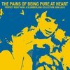 PAINS OF BEING PURE AT HEART – perfect right now: a slumberland collection 08-10 (CD, LP Vinyl)