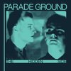 PARADE GROUND – the hidden side (LP Vinyl)