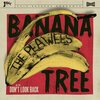 PEAWEES – banana tree (7" Vinyl)