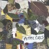 PETROL GIRLS – cut & stitch (CD)