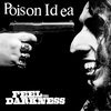 POISON IDEA – feel the darkness (2024 remaster series) (LP Vinyl)