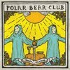 POLAR BEAR CLUB – death chorus (CD, LP Vinyl)