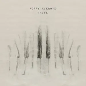 POPPY ACKROYD – pause (CD, LP Vinyl)