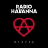 RADIO HAVANNA – utopia (CD, LP Vinyl)