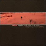 RAINER MARIA – look now look again (LP Vinyl)