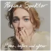 REGINA SPEKTOR – home, before and after (CD)