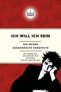 RIO REISER – ich will ich sein (ausgewählte songtexte) (Papier)