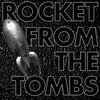 ROCKET FROM THE TOMBS – black record (CD)