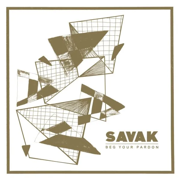 SAVAK – beg your pardon (LP Vinyl)
