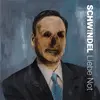SCHWINDEL – liebe not (LP Vinyl)