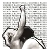 SECRET PROSTITUTES / CROOKED BANGS – (7" Vinyl)