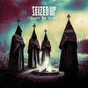 SEIZED UP – modify the sacred (LP Vinyl)