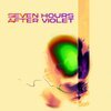 SEVEN HOURS AFTER VIOLET – s/t (LP Vinyl)