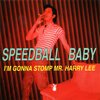 SPEEDBALL BABY – i´m gonna stomp (10" Vinyl)