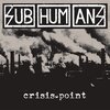 SUBHUMANS – crisis point (CD, LP Vinyl)