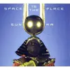 SUN RA – space is the place (LP Vinyl)