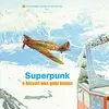 SUPERPUNK – a bisserl was geht immer (LP Vinyl)