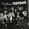 SUPERPUNK – die seele des menschen unter superpunk (CD, LP Vinyl)