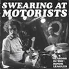 SWEARING AT MOTORISTS – 31 seasons in the minor leagues (CD, LP Vinyl)