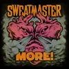 SWEATMASTER – more! (CD, LP Vinyl)
